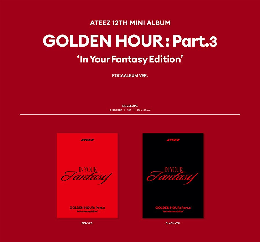 ATEEZ - GOLDEN HOUR : PART.3 ‘IN YOUR FANTASY EDITION’