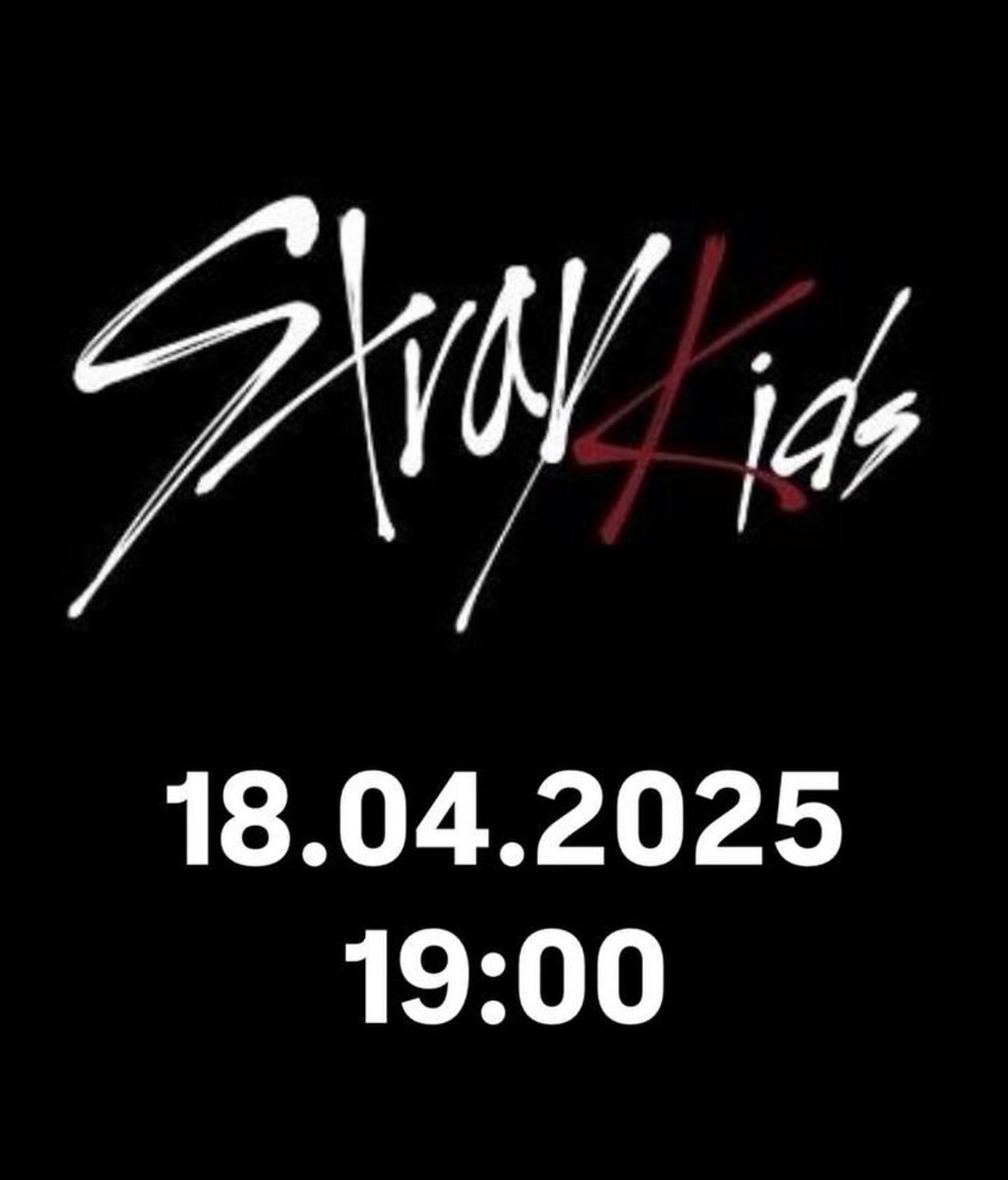 STRAY KIDS EVENT 18.04.2025 19:00