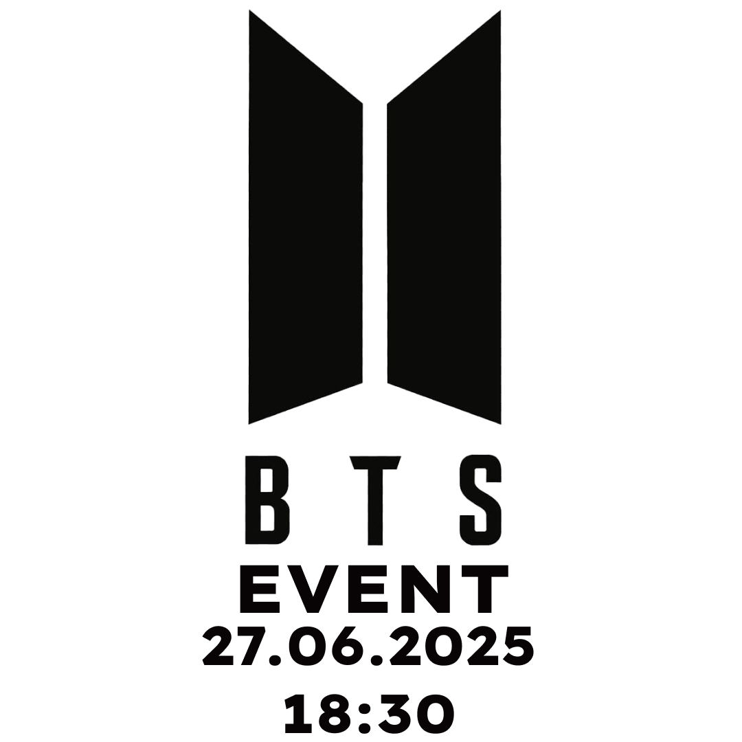 BTS EVENT 27.06.2025 18:30