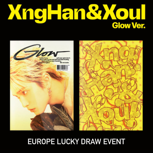 (EUROPE LUCKY DRAW EVENT) XNGHAN&XOUL - GLOW [GLOW VER.]