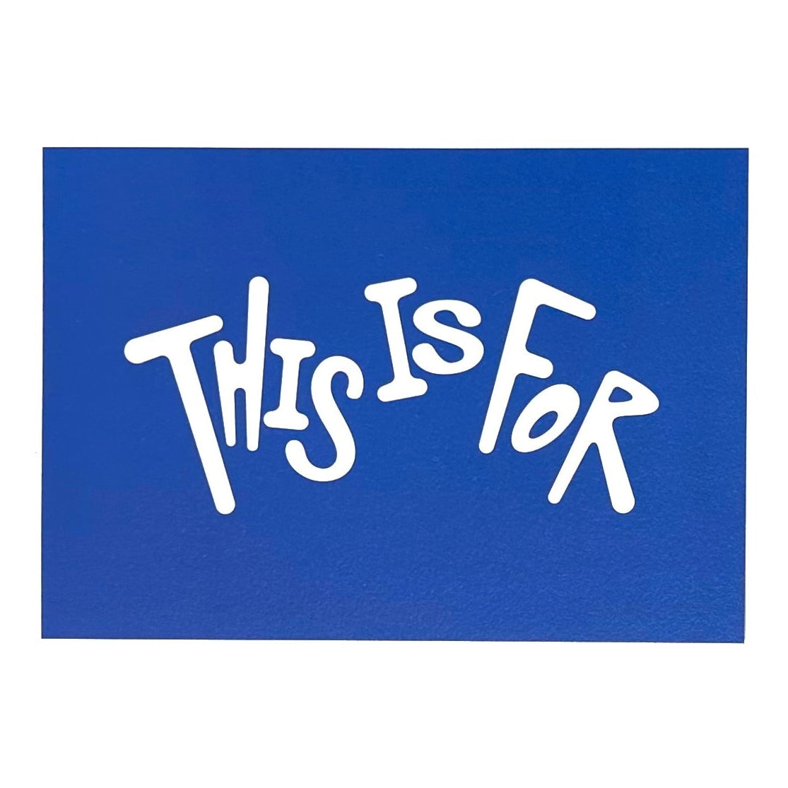 Twice Postcard [This Is For]