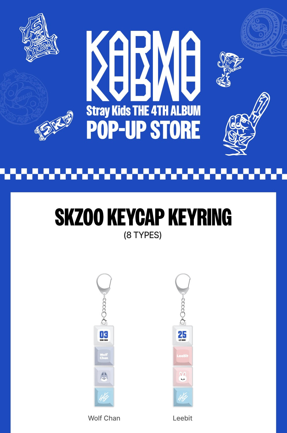 STRAY KIDS - [POP-UP STORE [KARMA] MD] SKZOO KEYCAP KEYRING