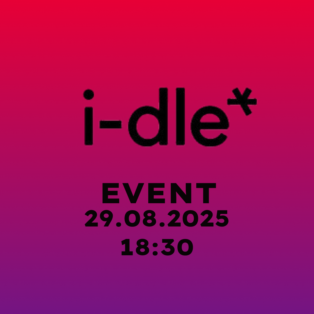 I-DLE EVENT 29.08.2025 18:30