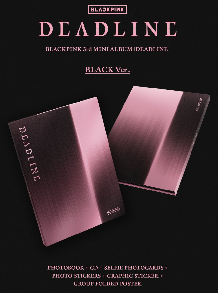 BLACKPINK - DEADLINE [BLACK VER.]