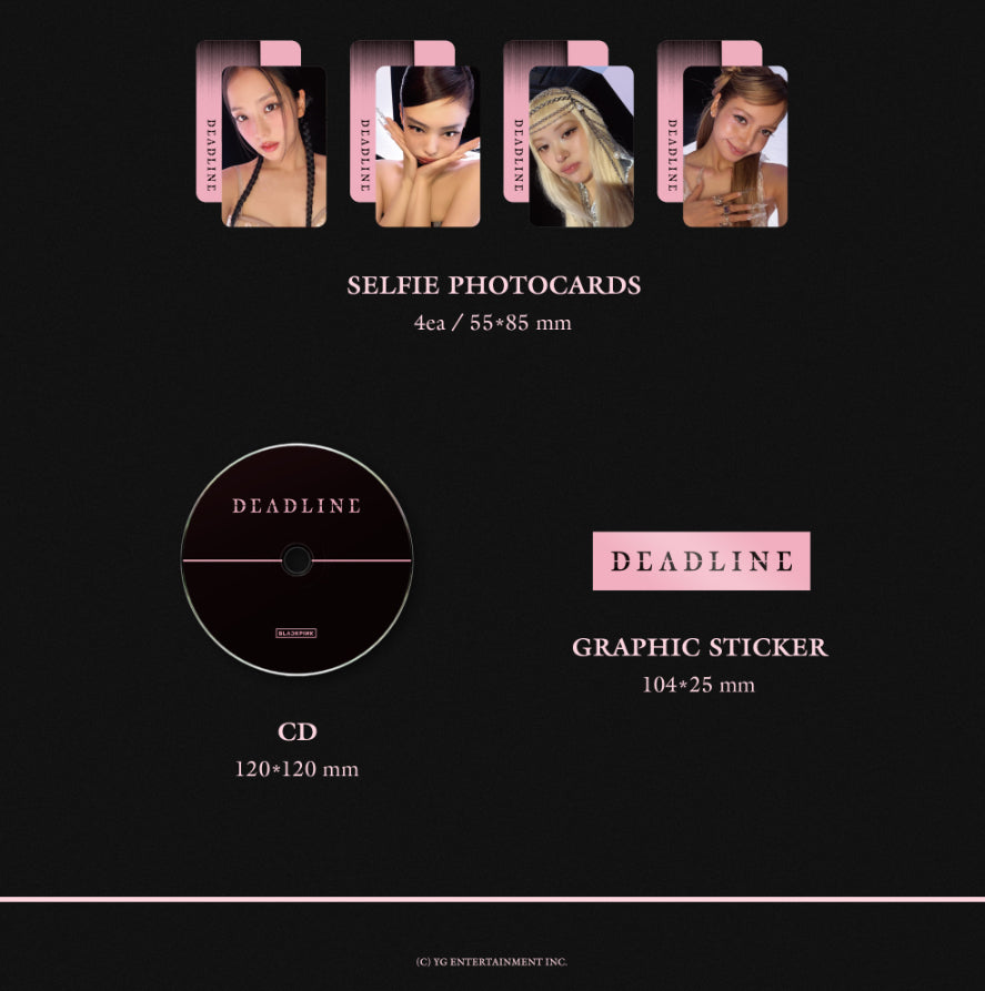 BLACKPINK - DEADLINE [PINK VER.]