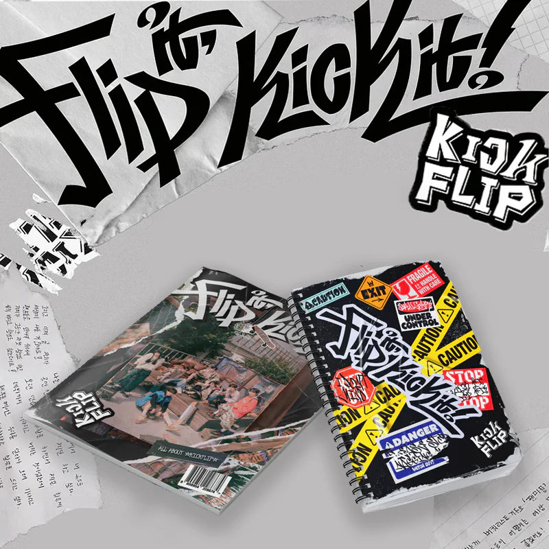 KICKFLIP-FLIP IT,KICK IT!
