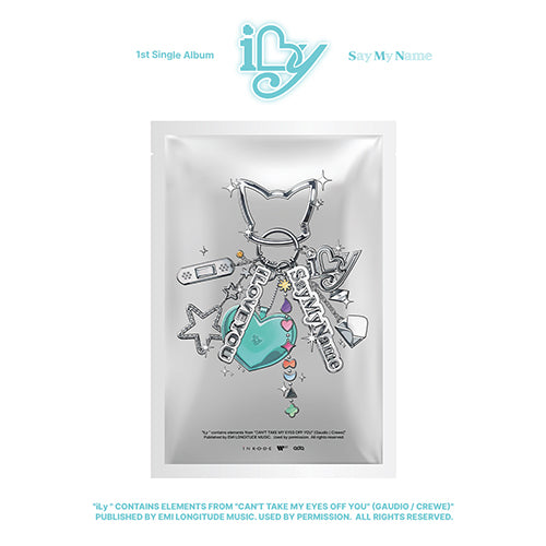 SAY MY NAME - ILY [KEY RING VER.]