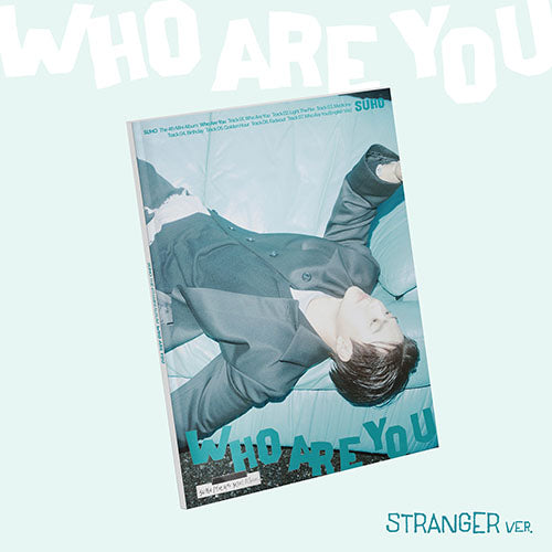 SUHO - WHO ARE YOU [STRANGER VER.]
