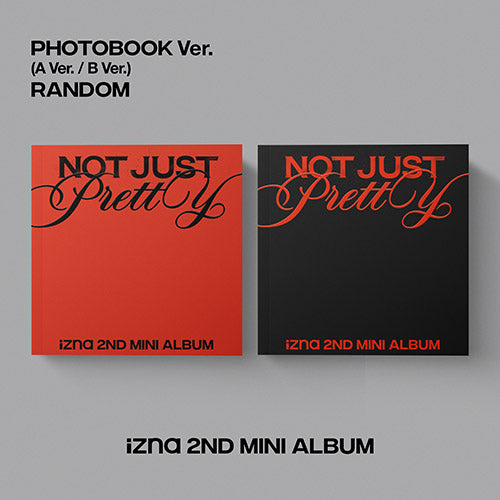 IZNA - NOT JUST PRETTY [PHOTOBOOK VER. - RANDOM COVER]