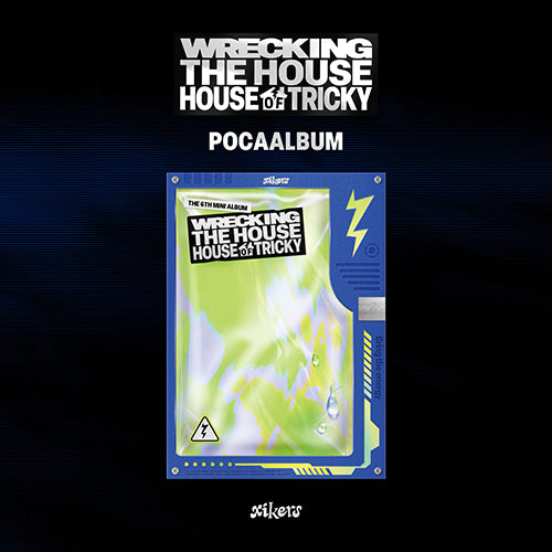 XIKERS - HOUSE OF TRICKY : WRECKING THE HOUSE [POCAALBUM]