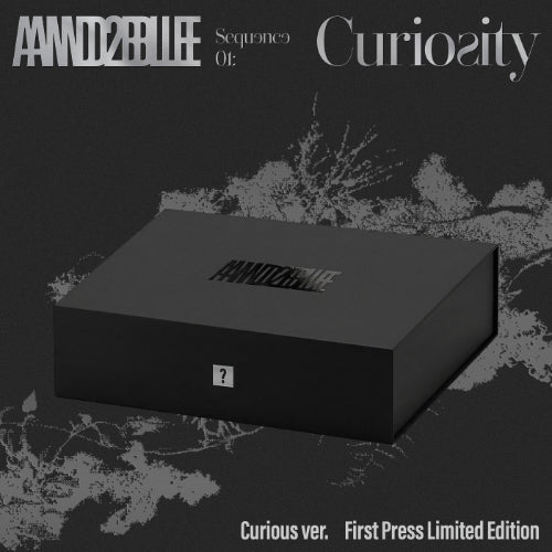 AND2BLE - SEQUENCE 01: CURIOSITY [CURIOUS VER.]
